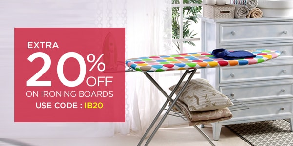 Extra 20% off on Ironing Boards | IB20
