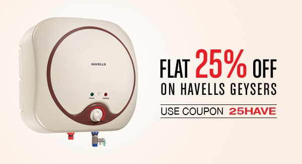 Flat 25% off on Havells Geysers | Use coupon - 25HAVE 